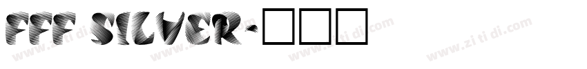 FFF Silver字体转换